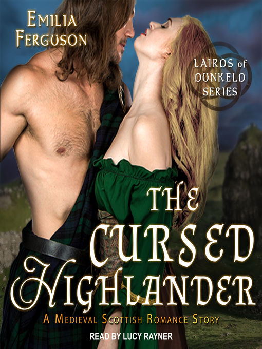 Title details for The Cursed Highlander by Emilia Ferguson - Available